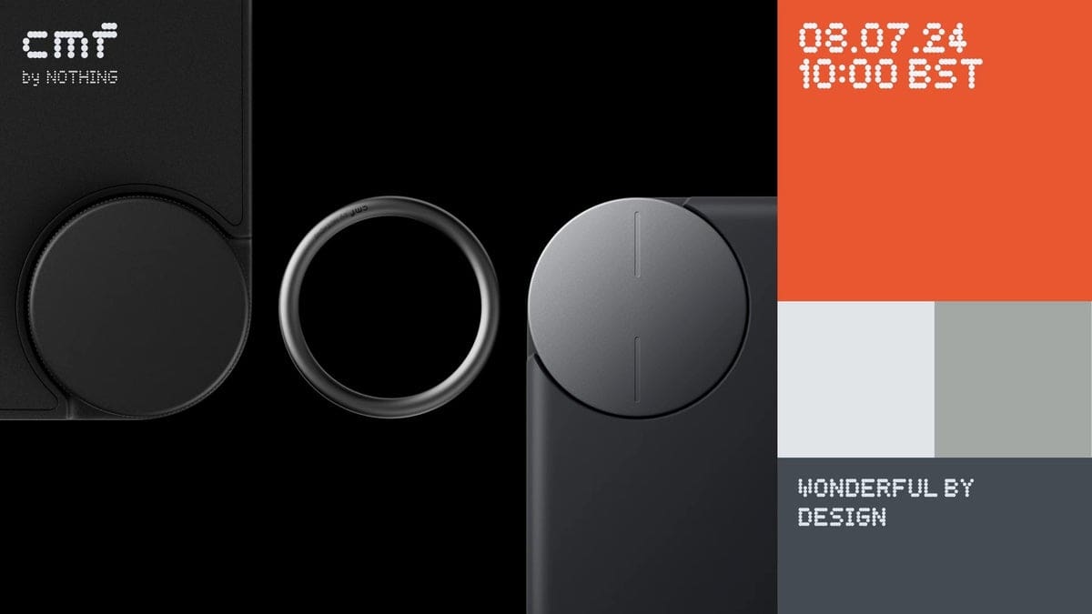 Featured image for Exciting News: CMF Set to Debut Phone, Watch Pro, and Buds Pro on July 8!