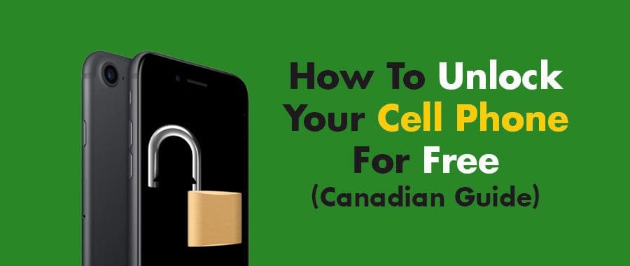 Featured image for Guide: Canadian Carrier Network Unlock For FREE